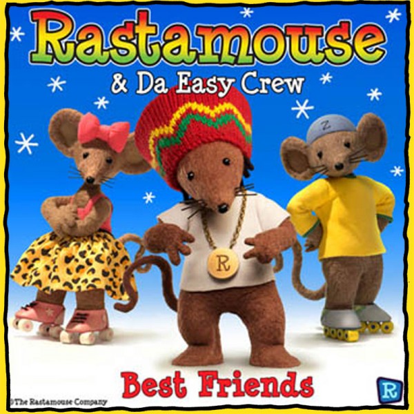 Rastamouse - Best Friends - Single