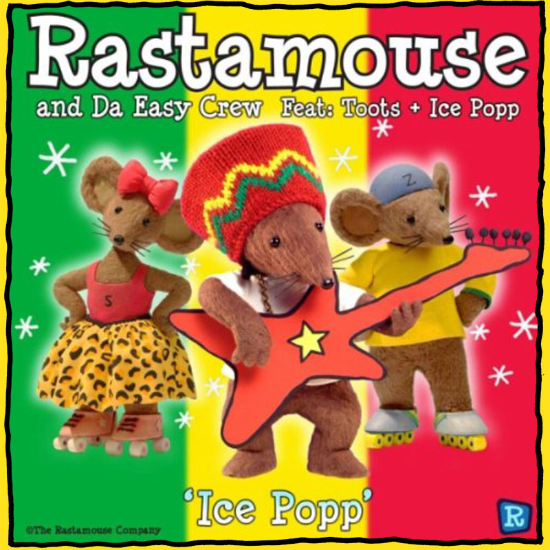 Rastamouse - Ice Popp - Single